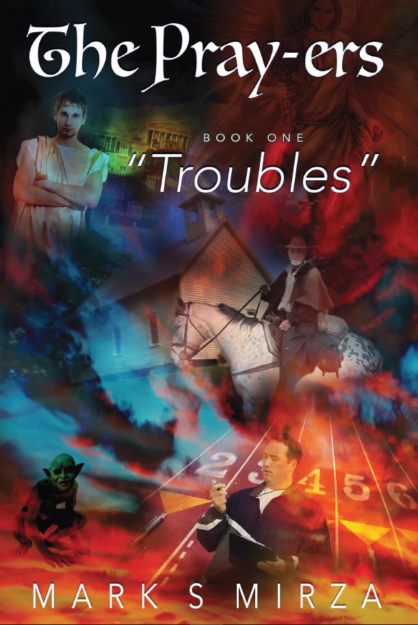 The Pray-ers - Book 1 "Troubles"